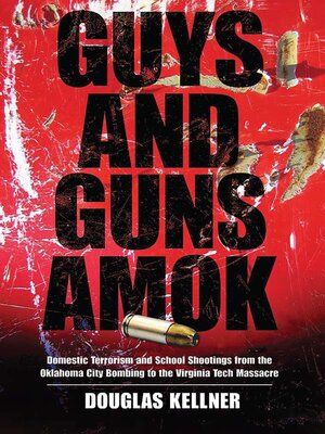 cover image of Guys and Guns Amok